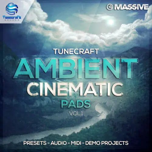 tunecraft-ambient-cinematic-pads massive pads presets