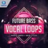 Tunecraft Future Bass Vocals Loops_cover Tunecraft Future Bass Vocals Loops_cover