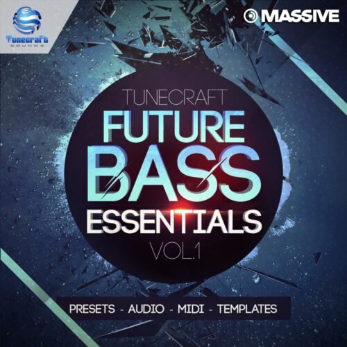 Tunecraft Future Bass Essentials vol.1 - cover Massive future bass presets