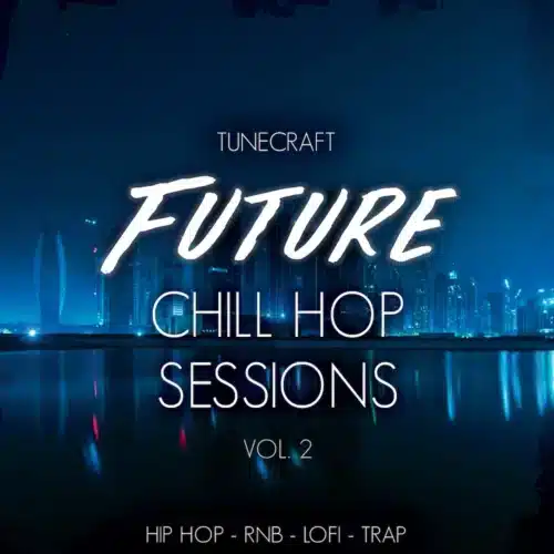 Future-Chill-Hop-Sessions-v2-cover future chill hop serum presets Future-Chill-Hop-Sessions-v2-cover future chill hop serum presets