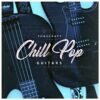 Tunecraft-Chill-Pop-Guitars-cover-1000x1000 chill-pop-guitars-v1